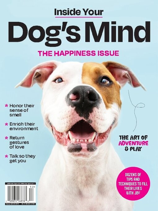 Title details for Inside Your Dog's Mind 4: The Happiness Issue by A360 Media, LLC - Available